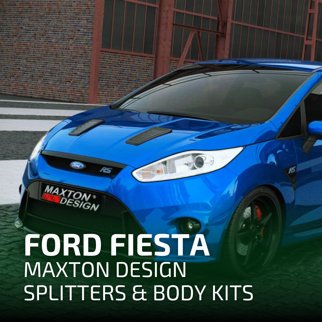 Ford Fiesta - Maxton Design Splitters & Body Kits