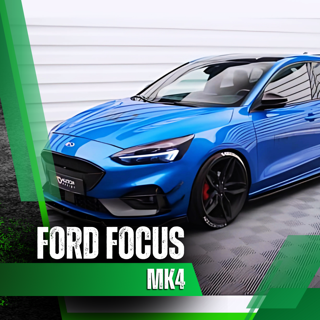Ford Focus MK4 & 4.5